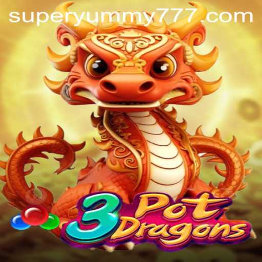 Discover the Adventures of 3PotDragons: A SuperYummy Gaming Experience