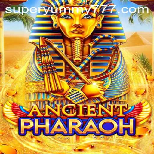 Discover the World of AncientPharaoh: A Journey Through Time with SuperYummy