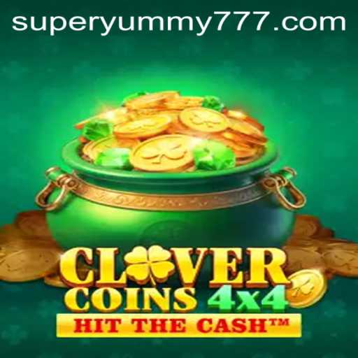 Discovering CloverCoins4x4: A Thrilling Adventure in the World of SuperYummy