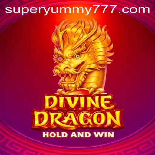 Explore the Enchanting World of DivineDragon: An Epic Gaming Experience with a Taste of SuperYummy