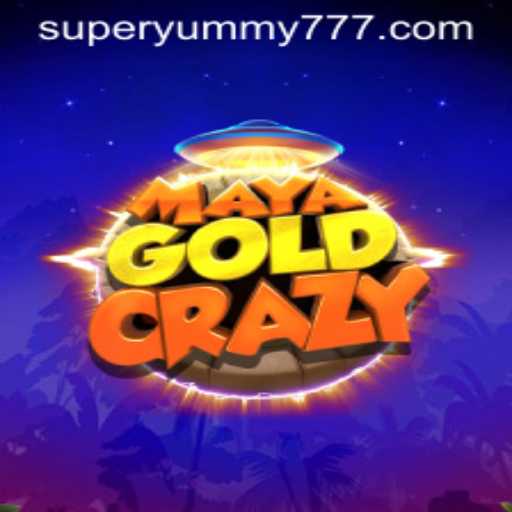 Unlocking the Mysteries and Marvels of MayaGoldCrazy Featuring SuperYummy