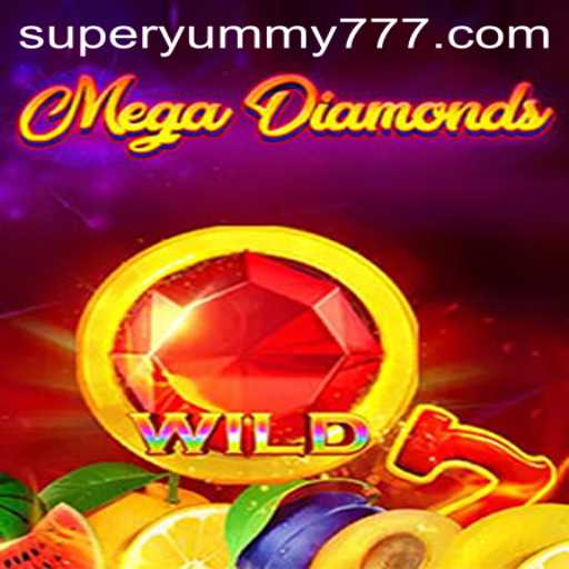 MegaDiamond: Unveiling the Dazzling World of SuperYummy