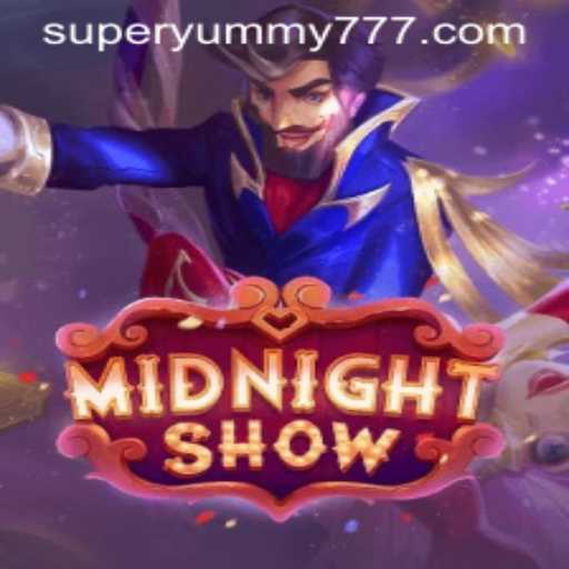 MidnightShow: A Thrilling Journey into the Game World of SuperYummy