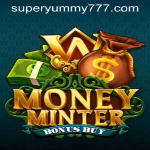 Exploring MoneyMinterBonusBuy: A SuperYummy Gaming Experience